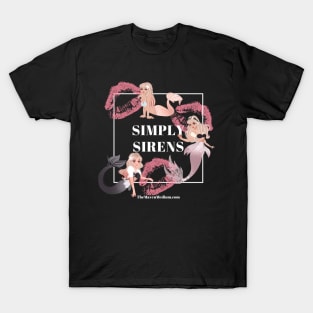 The Maven Medium- Simply Sirens T-Shirt